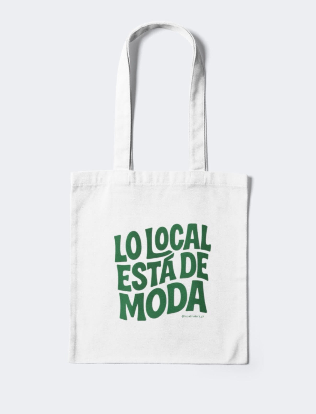 Tote Bag - Lo local está de moda